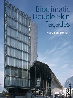 cover image of Bioclimatic Double-Skin Façades